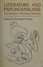 Literature and Psychoanalysis: The Question of Reading: Otherwise - Scaanned Pdf with Ocr